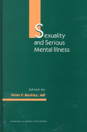 Sexuality and Serious Mental Illness image number 0