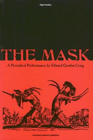 The Mask: A Periodical Performance by Edward Gordon Craig image number 0