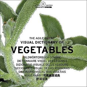 The Agile Rabbit Visual Dictionary of Vegetables [With CDROM] image number 0