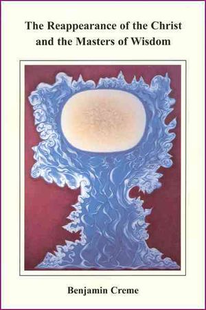 The Reappearance of the Christ and the Masters of Wisdom image number 0