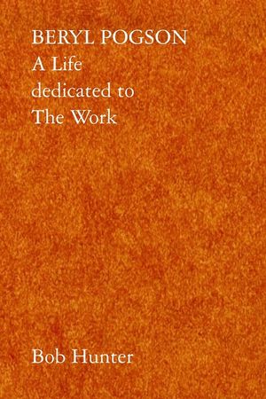 Beryl Pogson: A Life dedicated to The Work image number 0