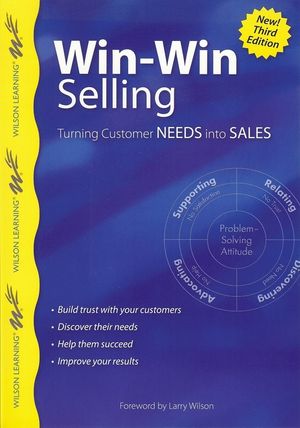 Win-Win Selling: Turning Customer Needs Into Sales image number 0