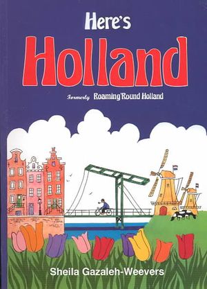 Here's Holland Formerly Roaming' Round Holland image number 0