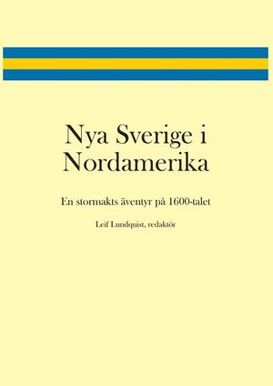 Nya Sverige i Nordamerika image number 0