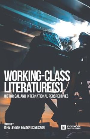 Working-Class Literature(s): Historical and International Perspectives image number 0