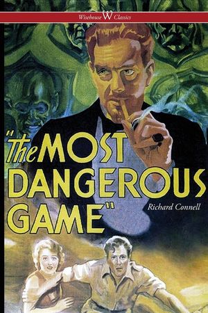 The Most Dangerous Game (Wisehouse Classics Edition) image number 0