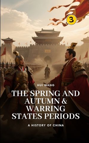 The Spring and Autumn & Warring States Periods: Part Two image number 0