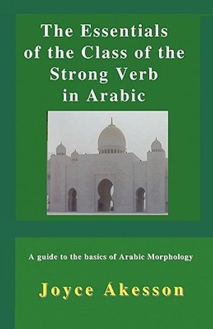 The Essentials of the Class of the Strong Verb in Arabic image number 0