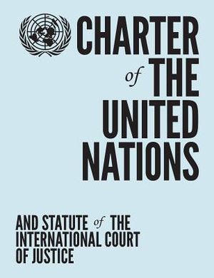 Charter of the United Nations and Statute of the International Court of Justice image number 0