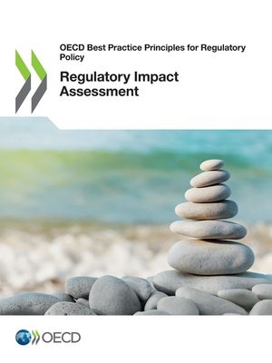 OECD Best Practice Principles for Regulatory Policy Regulatory Impact Assessment image number 0