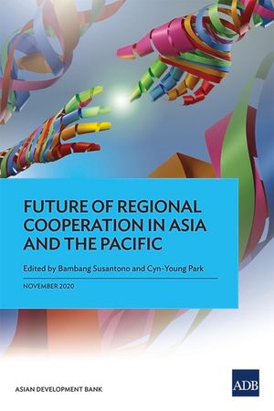 Future of Regional Cooperation in Asia and the Pacific image number 0