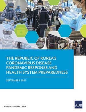 The Republic of Korea's Coronavirus Disease Pandemic Response and Health System Preparedness image number 0