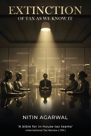 Extinction of Tax as We Know It: Business Fiction: Mirror and Portal Into Tax Transformation Journeys image number 0