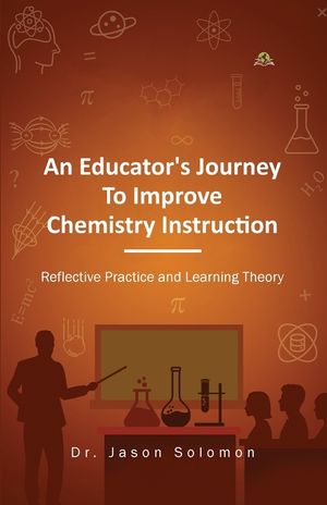 An Educator's Journey to Improve Chemistry Instruction image number 0