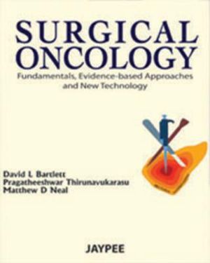 Surgical Oncology: Fundamentals, Evidence-Based Approaches and New Technology image number 0
