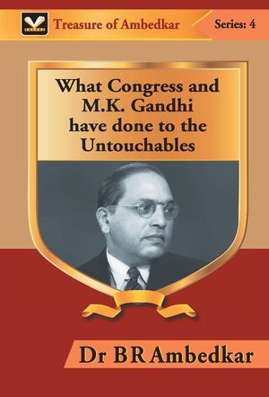 What Congress and M. K. Gandhi have done to the Untouchables image number 0