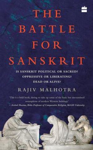 The Battle for Sanskrit: Is Sanskrit Political or Sacred, Oppressive or Liberating, Dead or Alive? image number 0