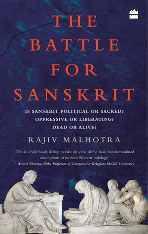 The Battle for Sanskrit: Is Sanskrit Political or Sacred, Oppressive or Liberating, Dead or Alive? image number 0
