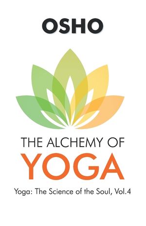 Osho: The Alchemy of Yoga image number 0