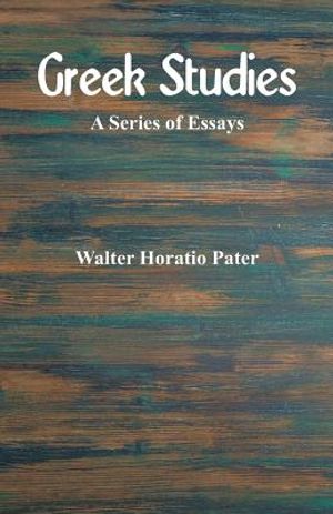 Greek Studies: A Series of Essays image number 0