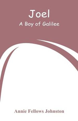 Joel: A Boy of Galilee image number 0