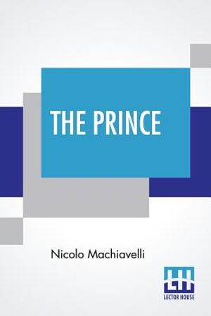 The Prince: Translated By W. K. Marriott image number 0