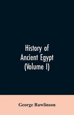 History of Ancient Egypt (Volume I) image number 0