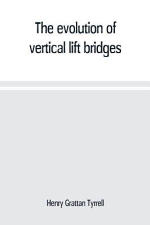 The evolution of vertical lift bridges image number 0