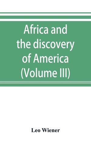 Africa and the discovery of America (Volume III) image number 0