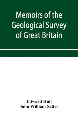 Memoirs of the Geological Survey of Great Britain and the Museum of Practical Geology. the Geology of the Country Around Oldham, Including Manchester image number 0