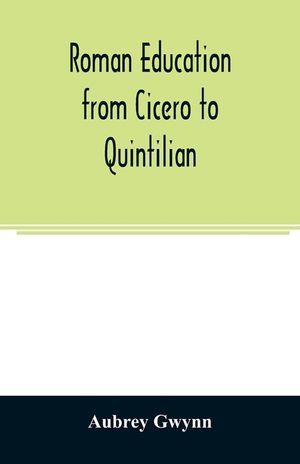 Roman education from Cicero to Quintilian image number 0