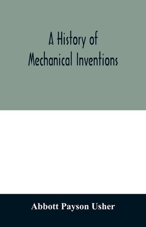 A history of mechanical inventions image number 0
