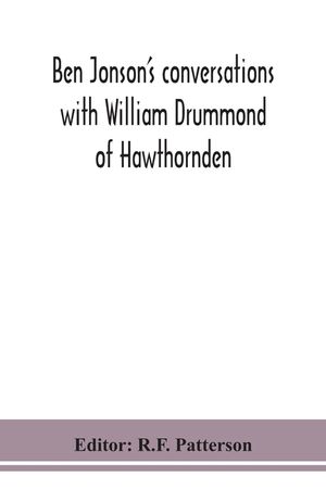 Ben Jonson's conversations with William Drummond of Hawthornden image number 0
