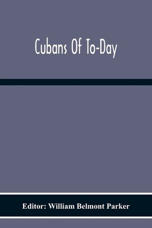 Cubans Of To-Day image number 0