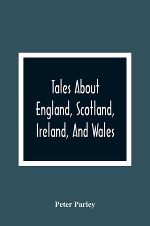 Tales About England, Scotland, Ireland, And Wales image number 0