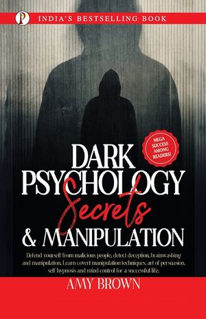 Dark Psychology: Secrets And Manipulation image number 0