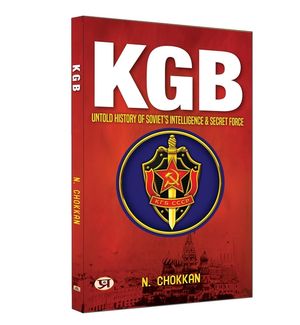 KGB: Untold History of Soviet's Intelligence & Secret Force N. Chokkan image number 0