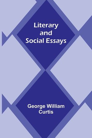 Literary and Social Essays image number 0
