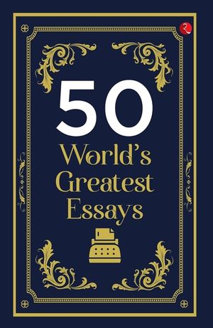 50 World's Greatest Essays image number 0