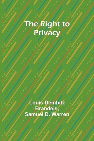 The Right to Privacy image number 0