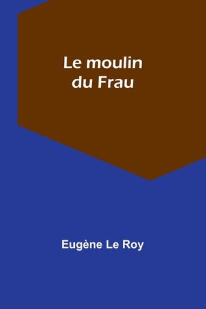 Le moulin du Frau image number 0
