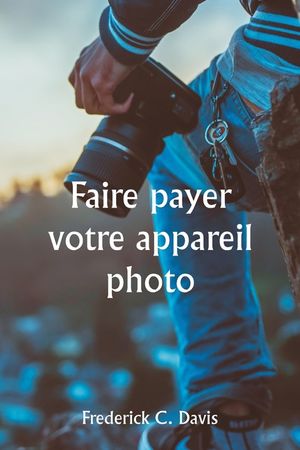 Faire payer votre appareil photo image number 0
