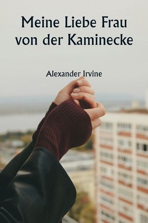 Meine Liebe Frau von der Kaminecke image number 0