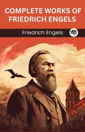Complete Works of Friedrich Engels (Grapevine edition) image number 0