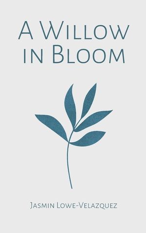 A Willow in Bloom image number 0