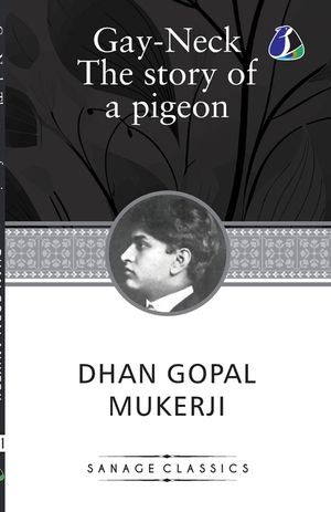 Gay Neck: The Story of a Pigeon: (Winner of the Newbery Medal) image number 0