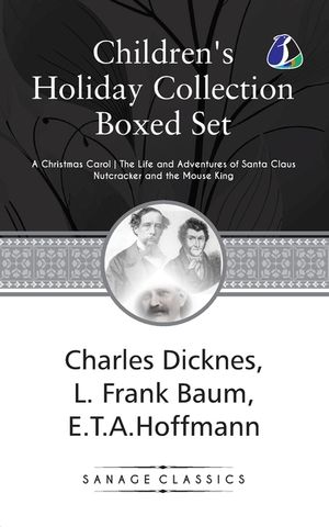 Children's Holiday Collection Boxed Set (A Christmas Carol, The Life and Adventures of Santa Claus, Nutcracker and the Mouse King) Set of 3 Books [Pap image number 0