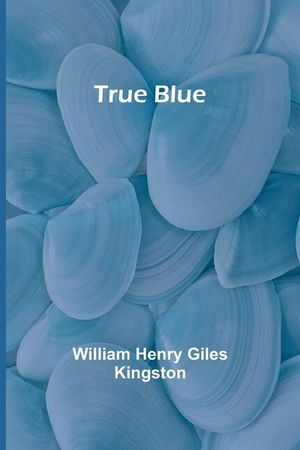 True Blue image number 0