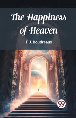 The Happiness of Heaven image number 0