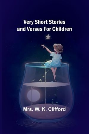 Very Short Stories and Verses For Children image number 0
